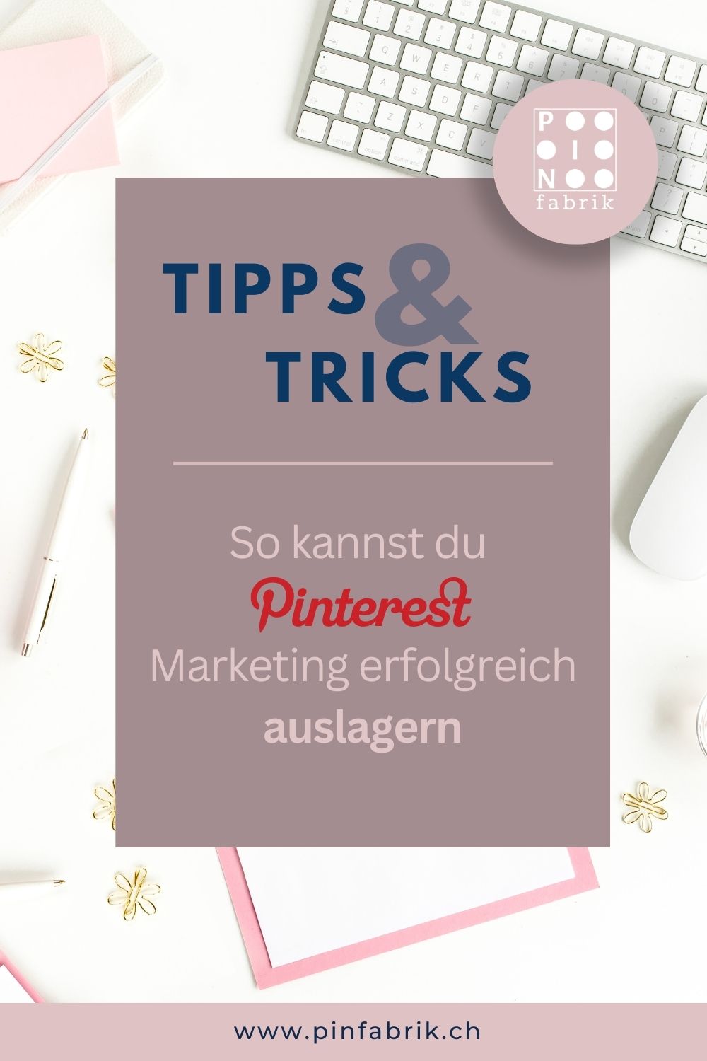 7 Gründe für Auslagern von Pinterest Marketing Tipps & Tricks Pinterest Outsourcen 7 Gründe für Auslagern Pinterest Marketing_outsourcen_Tipps und Tricks