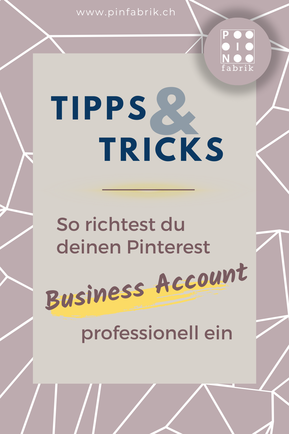 Business Account Business Account einrichten_Pinterest Account_Pinterest Profil